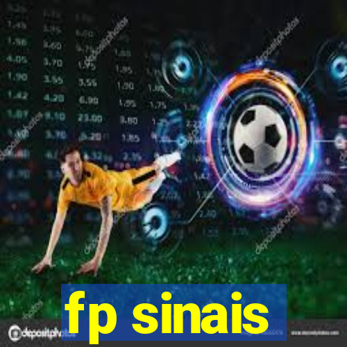 fp sinais